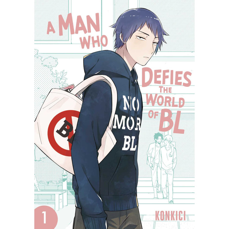 Man Who Defies the World of BL; Vol. 1