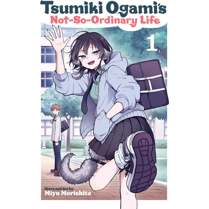 Tsumiki Ogami's Not-So-Ordinary Life; Vol. 1