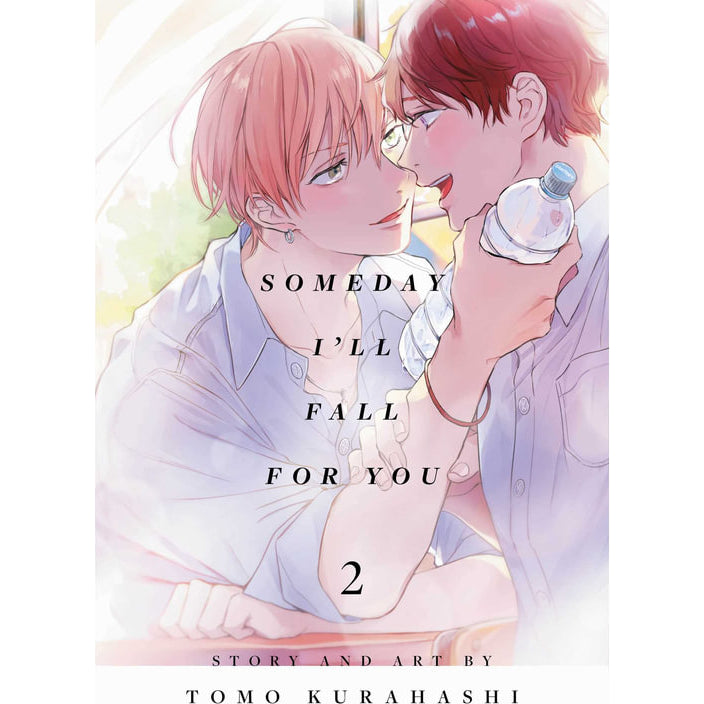 Someday I'll Fall for You; Vol. 2