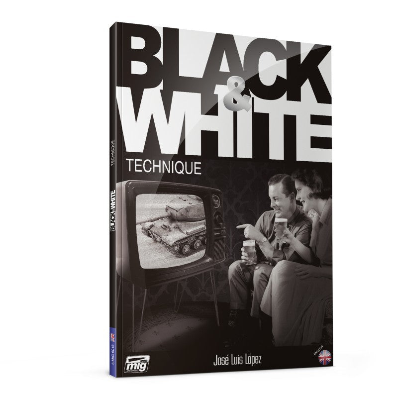 Ammo by MIG - Books - Black & White Technique