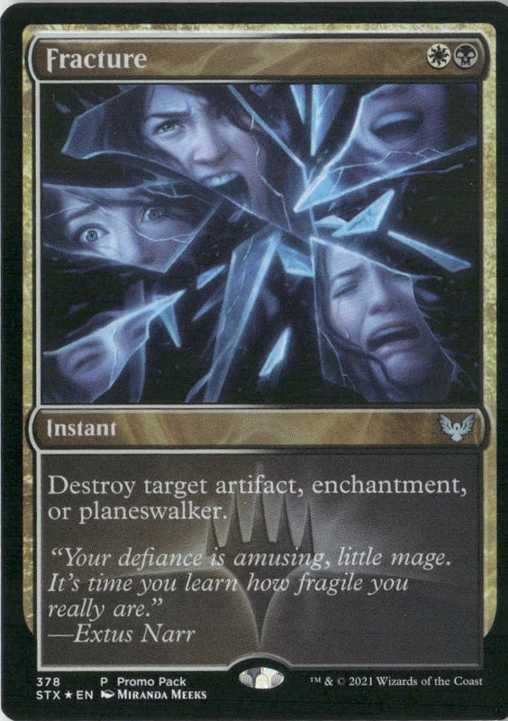 Scan Image | Fracture - Promo Pack: Strixhaven | [2FE3D441]