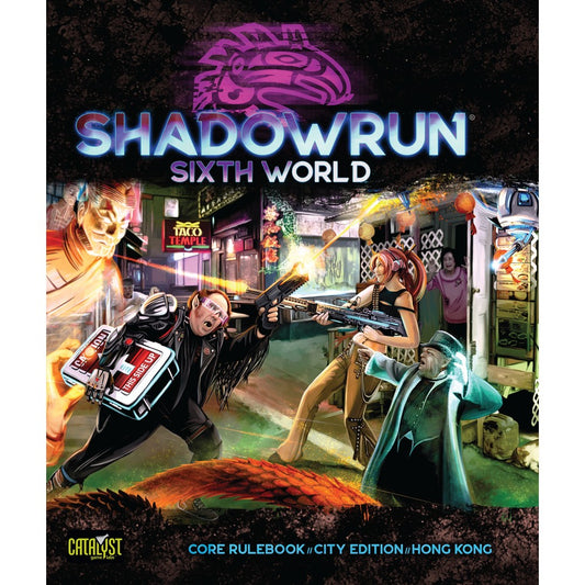 Shadowrun 6th World Core Rules Hong Kong