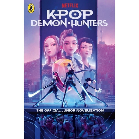 KPop Demon Hunters: The Official Junior Novelization Paperback