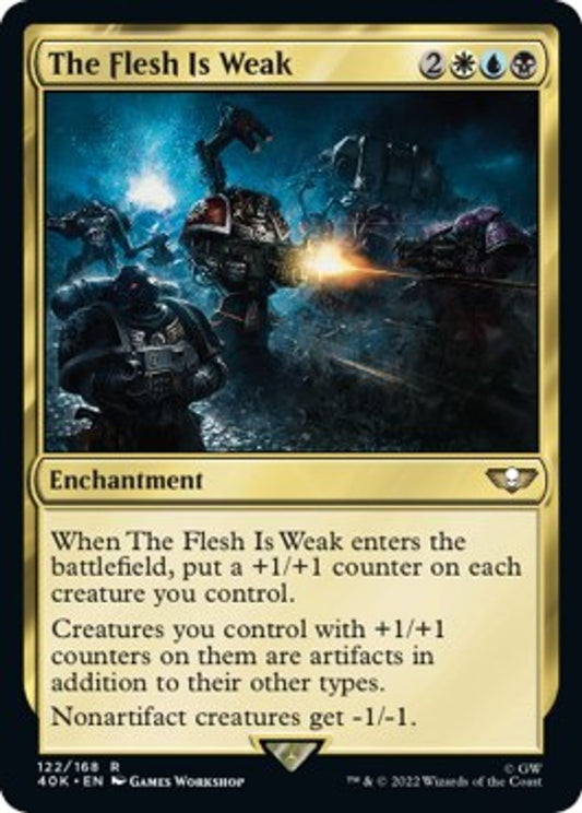 The Flesh Is Weak - Universes Beyond: Warhammer 40,000
