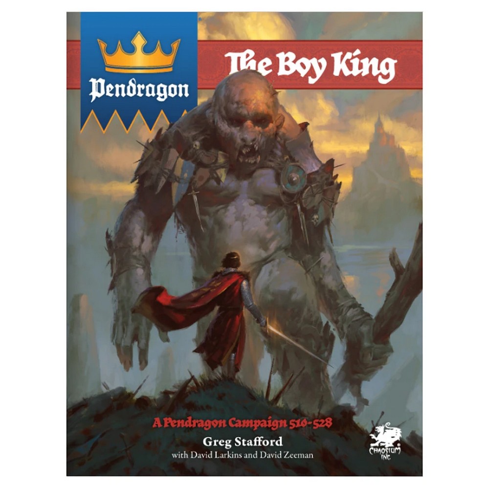 Pendragon RPG - The Boy King