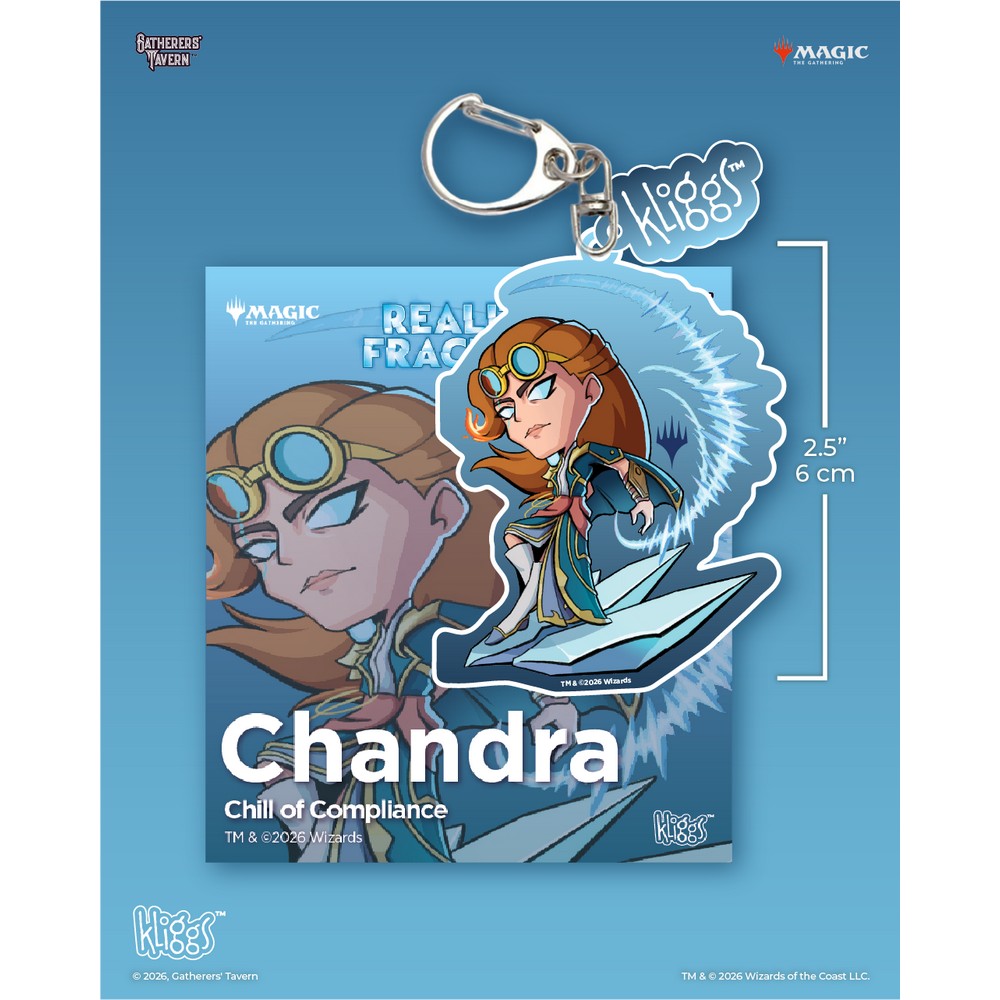 Gatherers Tavern - Keychain - Kliggs - Fractured Reality - Chandra Chill of Compliance
