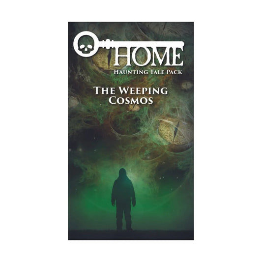 HOME: The Weeping Cosmos