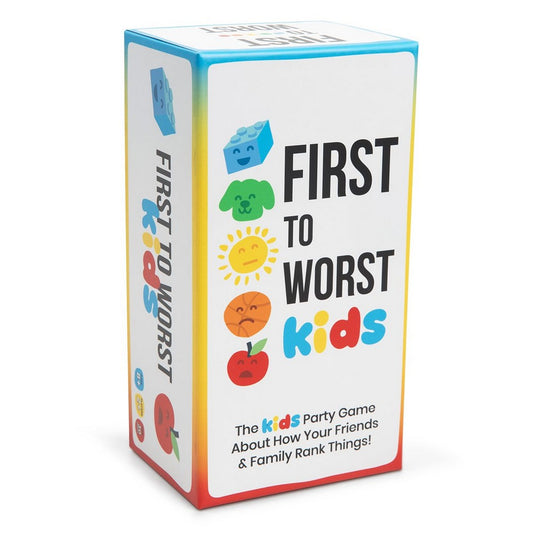 First to Worst Kids Edition