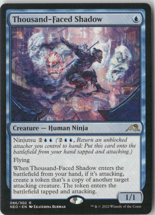 Scan Image | Thousand-Faced Shadow - Kamigawa: Neon Dynasty | [9FD95EA6]