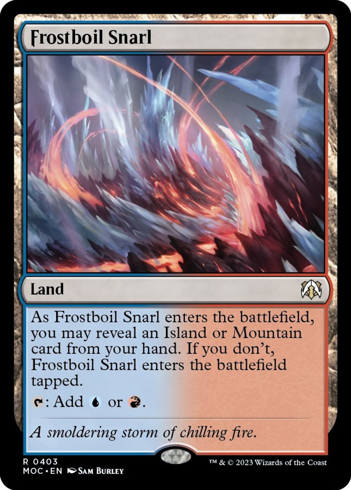 Frostboil Snarl - Commander: March of the Machine