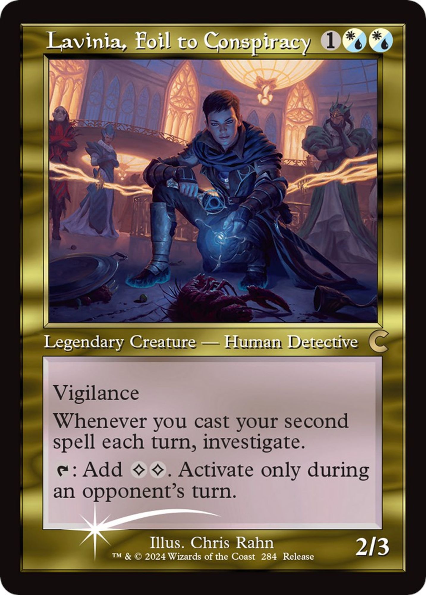 Lavinia, Foil to Conspiracy (Retro Frame)