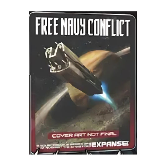 The Expanse - Free Navy Conflict