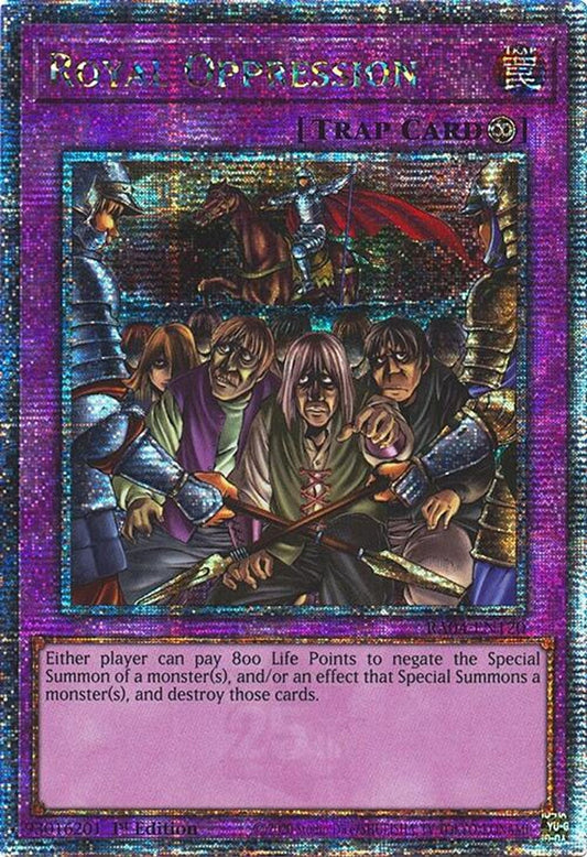 Royal Oppression (Quarter Century Secret Rare)