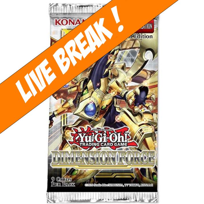[ Live Break ] Yu-Gi-Oh! - Dimension Force Booster Pack