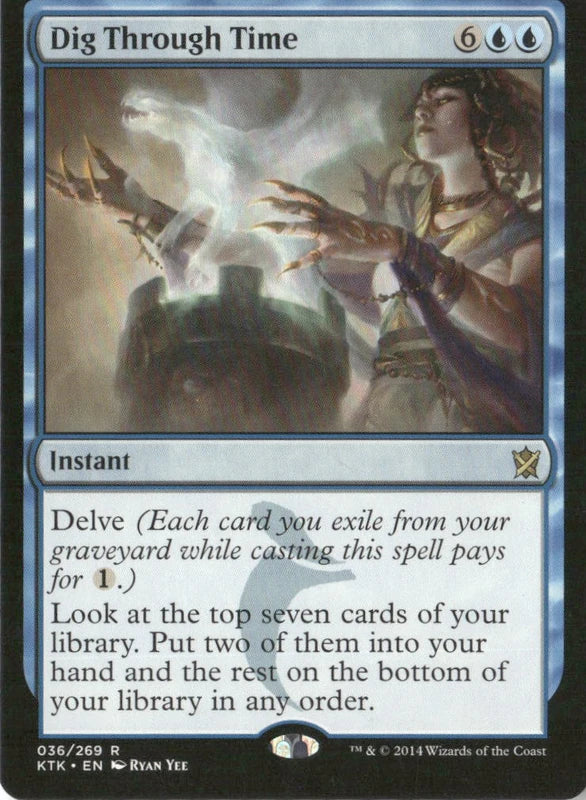 Dig Through Time - Khans of Tarkir