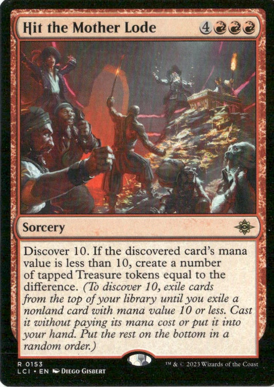 Hit the Mother Lode - The Lost Caverns of Ixalan