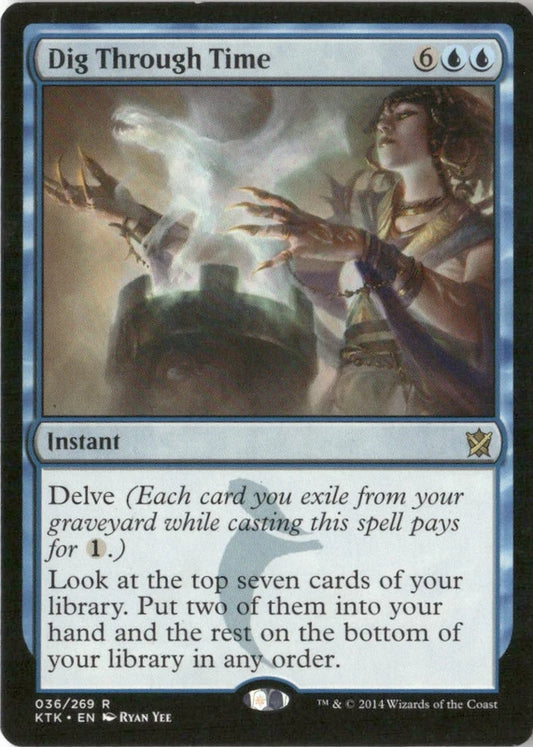Dig Through Time - Khans of Tarkir