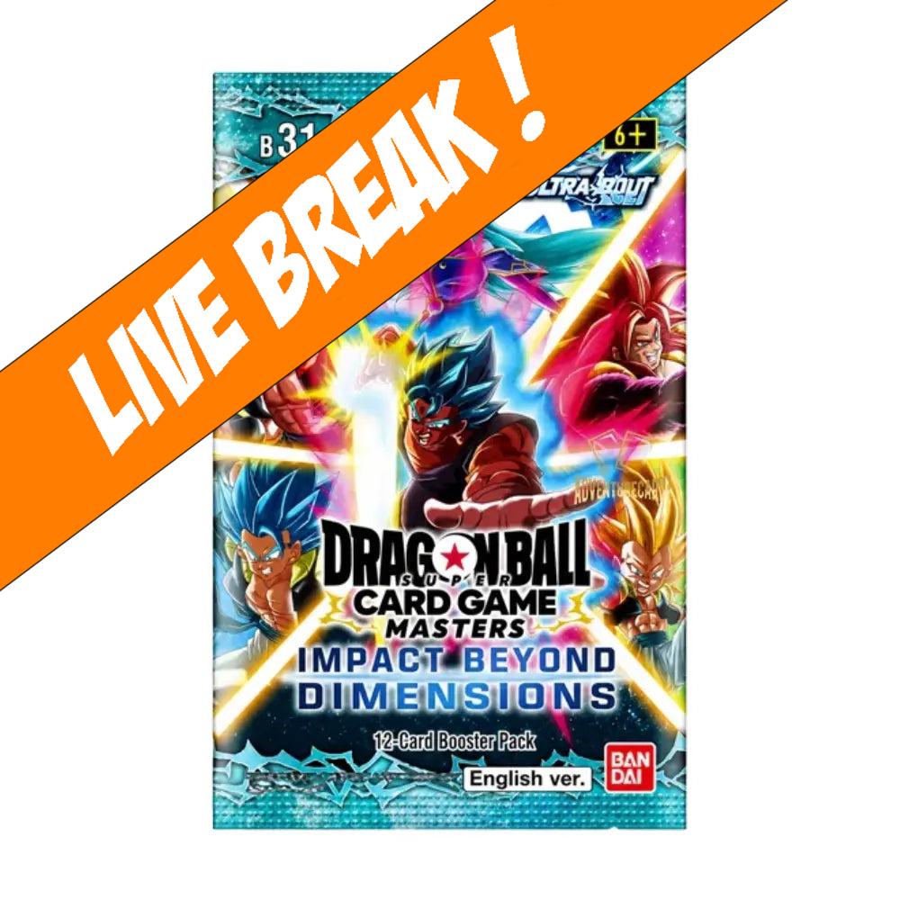 [ Live Break ] Dragon Ball Super Card Game: Masters – Ultra Bout – Set 4: Impact Beyond Dimensions [B31]  Booster Pack