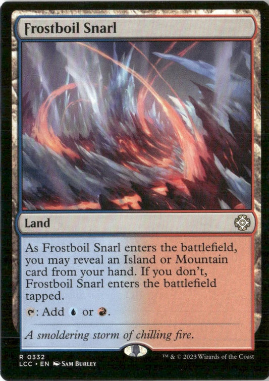 Frostboil Snarl - Commander: The Lost Caverns of Ixalan