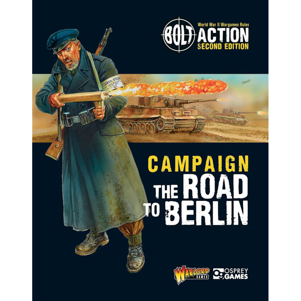 Bolt Action: Campaign: The Road to Berlin
