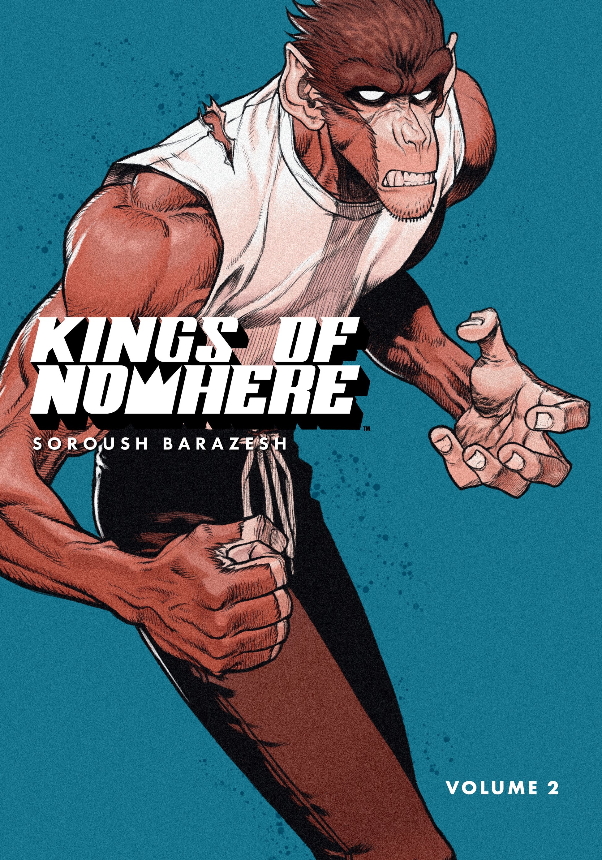 Kings of Nowhere Volume 2 (Paperback)