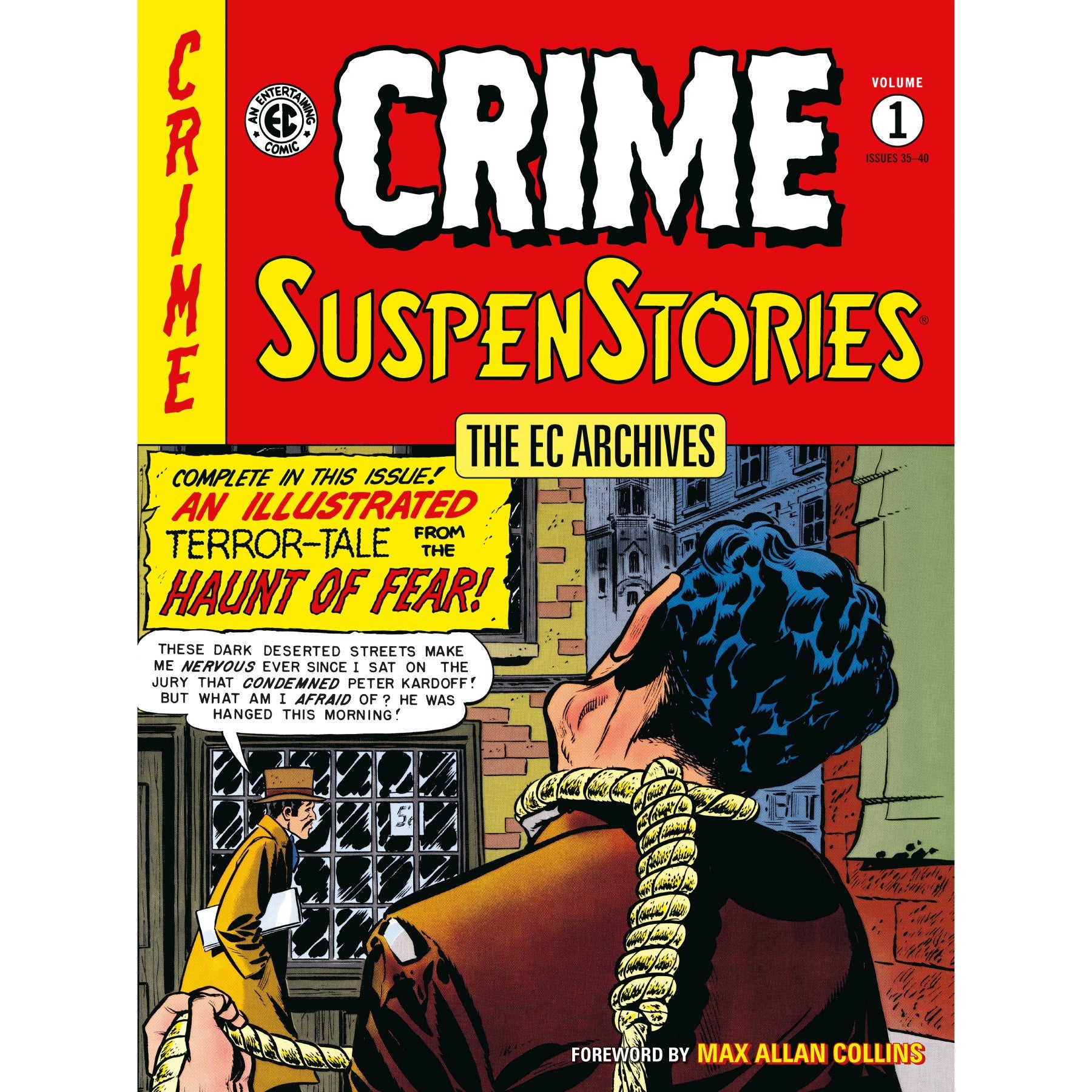 The EC Archives: Crime Suspenstories Volume 1