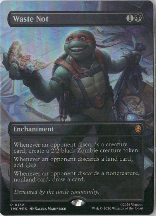 Scan Image | Waste Not (Borderless) - Commander: Teenage Mutant Ninja Turtles | [CDD45BA5]