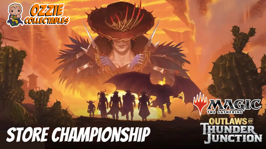 Magic: the Gathering Outlaws of Thunder Junction Store Championship 5 May FRIDAY 7pm