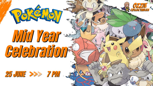 Pokemon - Mid Year Celebration Thursday 25th June 7pm