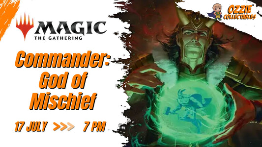 Magic: The Gathering - Commander: God of Mischief Event Friday 17th July 7pm
