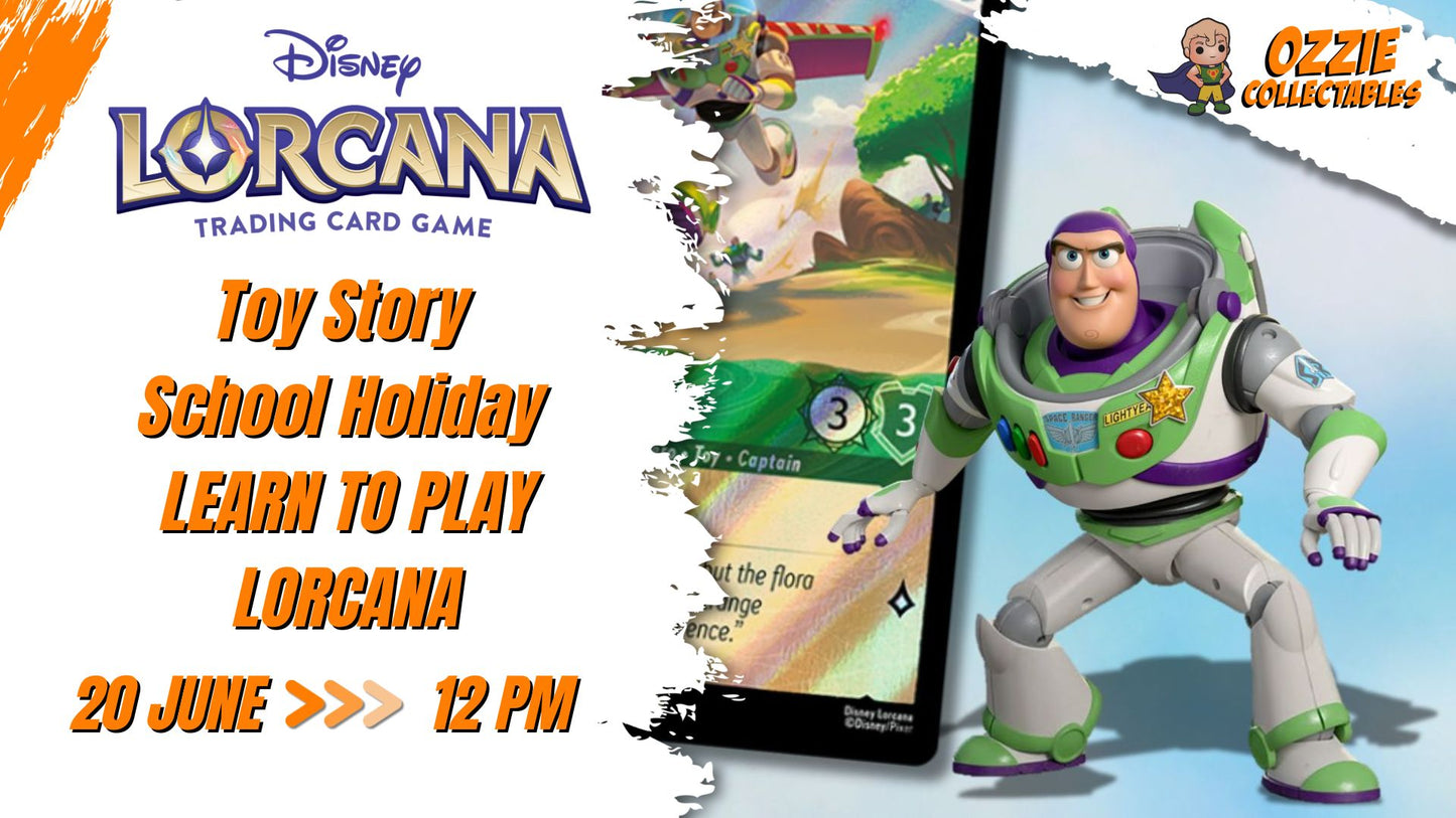 Disney Lorcana - Toy Story School Holiday LEARN TO PLAY LORCANA Saturday 20th June 12pm
