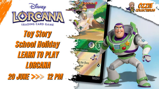Disney Lorcana - Toy Story School Holiday LEARN TO PLAY LORCANA Saturday 20th June 12pm