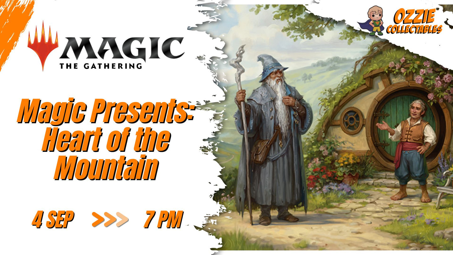 Magic: The Gathering - Magic Presents: Heart of the Mountain Event Friday 4th September 7pm