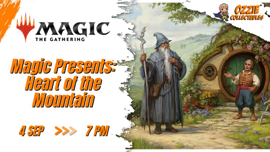 Magic: The Gathering - Magic Presents: Heart of the Mountain Event Friday 4th September 7pm