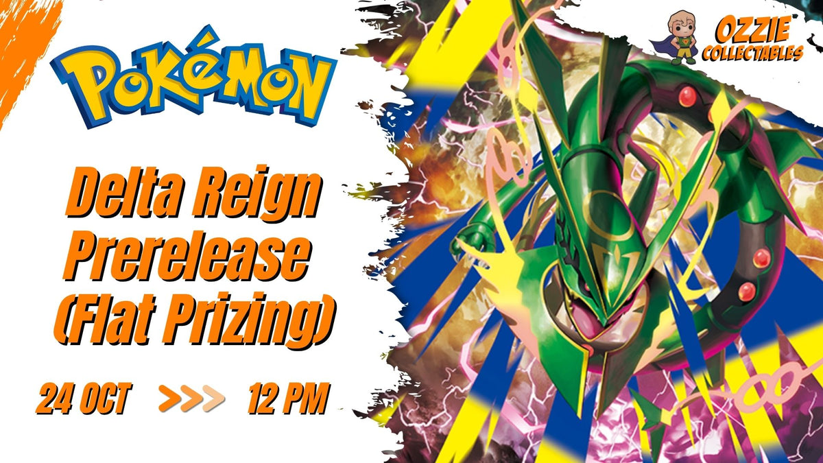 Pokemon - Ozzie Collectables Delta Reign Prerelease (Flat Prizing) Saturday 24th October 12pm