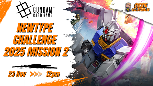 GUNDAM CARD GAME Newtype Challenge 2025 Mission 2 Sunday 23rd November 12pm