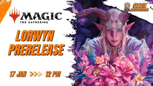 Magic: the Gathering Lorwyn Prerelease - January 17th Saturday 12pm