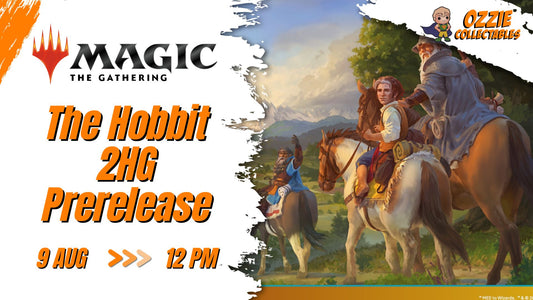 Magic: The Gathering - The Hobbit 2HG Prerelease Event Sunday 9th August 12pm