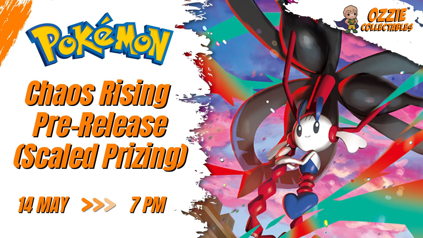 Pokemon - Chaos Rising Pre-Release (Scaled Prizing) Thursday 14th May 7pm