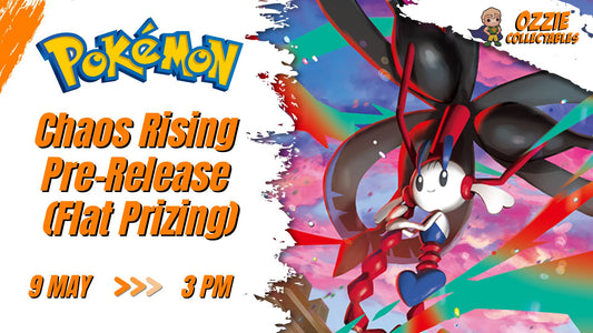 Pokemon - Chaos Rising Pre-Release (Flat Prizing) Saturday 9th May 3pm