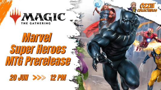 Magic: The Gathering - Marvel Super Heroes MtG Prerelease Event Saturday 20th June 12pm