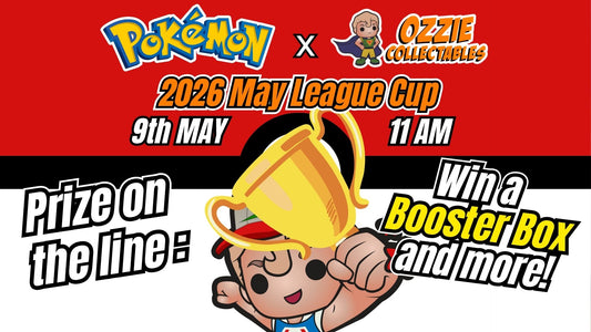 Pokemon - Ozzie Collectables 2026 May League Cup Event Saturday 9th May 11am
