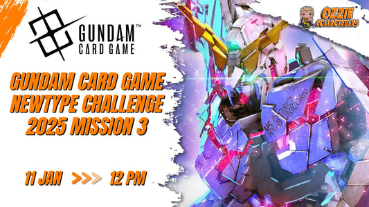 GUNDAM CARD GAME Newtype Challenge 2025 Mission 3 Sunday 11th January 12pm