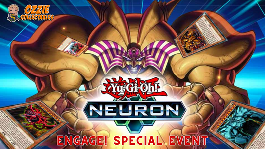 Yu-Gi-Oh! Neuron Engage! Special Event Sunday 26th October 12pm
