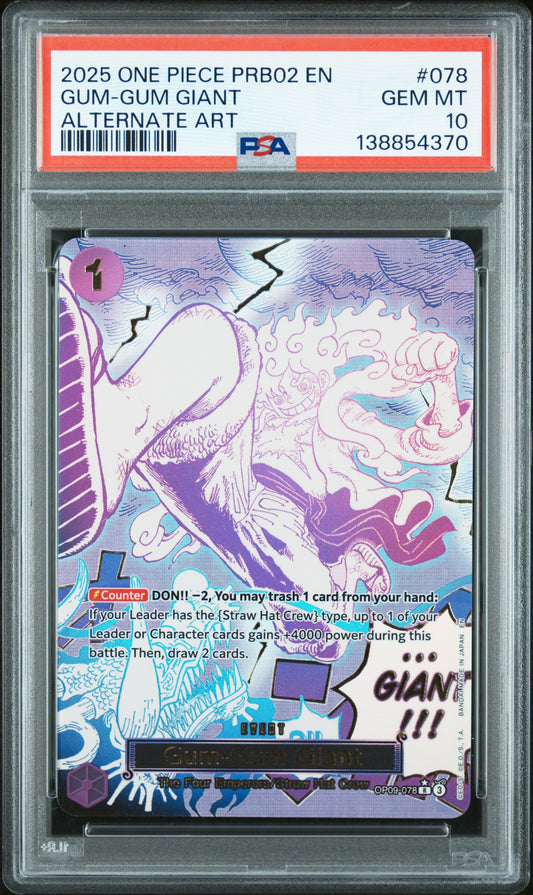 2025 One Piece Prb02-Premium Booster -One Piece Card The Best- Vol.2 078 Gum-Gum Giant Alternate Art - PSA 10