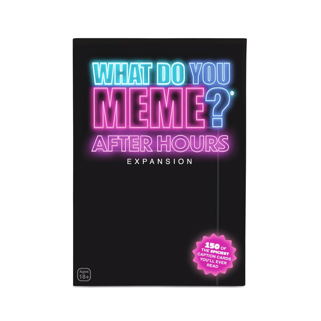 RELATABLE - What Do You Meme? After Dark Expansion