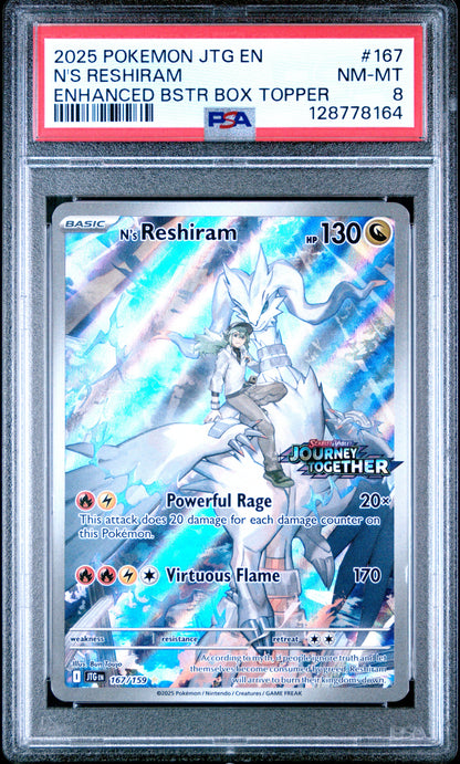 2025 Pokemon Jtg En-Journey Together 167 N's Reshiram Enhanced Bstr Box Topper - PSA 8