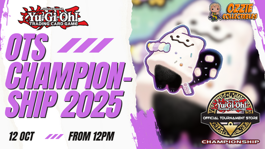 Yu-Gi-Oh! OTS Championship Sunday 12th October 12pm
