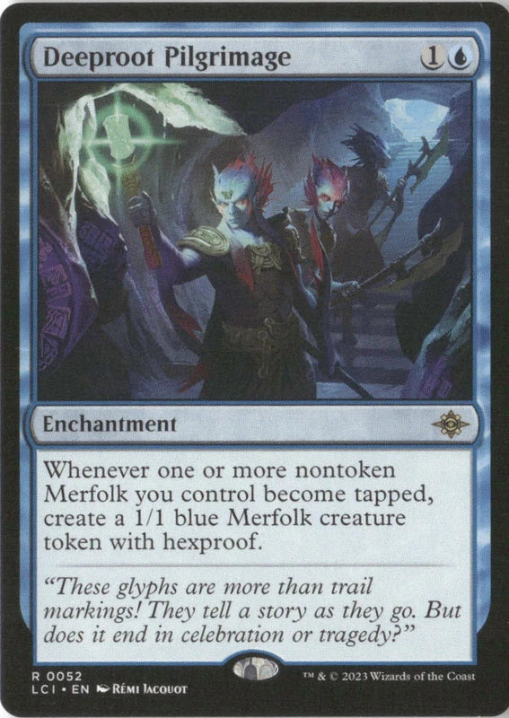 Deeproot Pilgrimage - The Lost Caverns of Ixalan