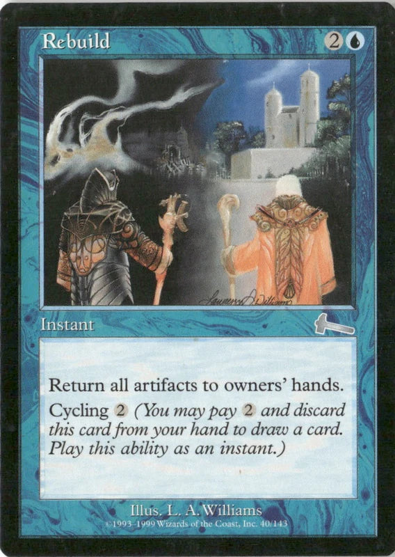 Rebuild - Urza's Legacy